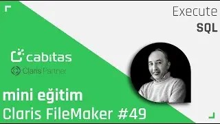 Mini FileMaker Eğitim | Execute SQL #49