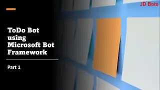 ToDo Bot | Part 1 | Create New Project and Adaptive Welcome Card | Microsoft Bot Framework