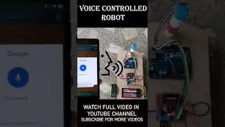 How to make Voice Controlled Robot using Arduino 