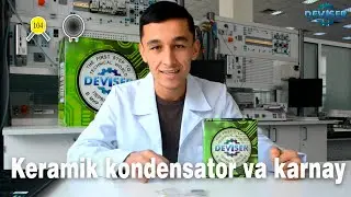 Keramik kondensator va karnay | Element#15