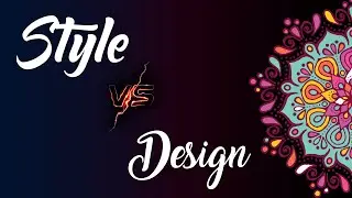 Deference Between Design & Style