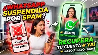 Esta cuenta no tiene permiso para usar WhatsApp debido al spam