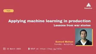 Applying Machine Learning in Production