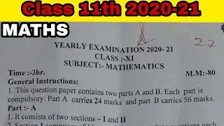 Class 11 maths final exam question paper 2020-21 ncert CBSE | Annual exams 2020-2021