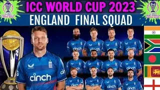 ICC World Cup 2023 Team England15 Members Final Squad|sports