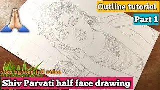Shiv Parvati half face drawing ❤️ | Shivshakti | Part 1| Outline drawing tutorial