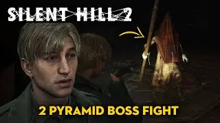 Silent Hill 2 Remake - 2 Pyramid Head Boss Fight