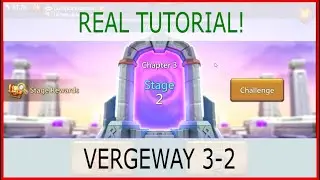 Vergeway Chapter 3 Stage 2 (Lords Mobile) Vergeway Bab 3 Stage 2