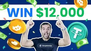 🤑 Crypto Trading Contest - Join And Win $12 000 from SimpleSwap