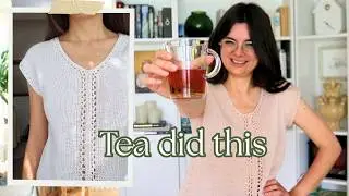 Tea Dyeing My Hand Knitted Top 🍵 (Mistakes Were Made)