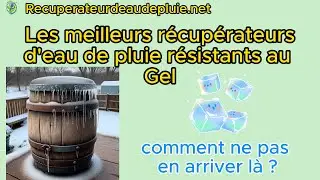 Récuperateur d'eau de pluie résistant au gel : Les meilleures modèles