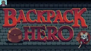 Backpack Hero Gameplay No Commentary