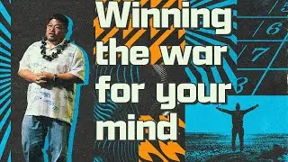 Winning the War for Your Mind (Part 1) | Pastor Ty Tamasaka | VICTORY
