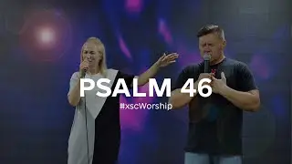 Псалом 46 | Psalm 46 - cover | #xscWorship