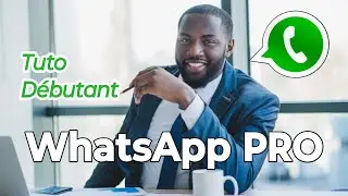 COMMENT CHANGER LE PROFIL ET LA DESCRIPTION D'UN GROUPE PROFESSIONNEL SUR WHATSAPP?