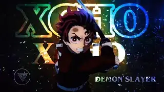 「 Xcho -Ты и Я 」Demon Slayer S3 「Edit/AMV」