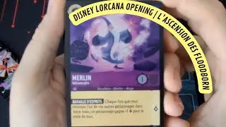 OPENING DISNEY LORCANA ! | DECK DE DEMARRAGE : L'ASCENSION DES FLOODBORN