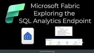 Microsoft Fabric - SQL Analytics Endpoint