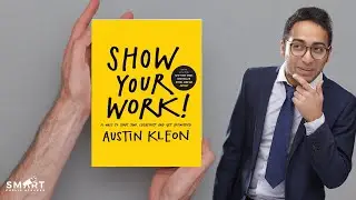 Show Your Work Austin Kleon (Why everyone is obsessed) - Book Review