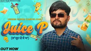 Juice P | Mr.Meelu | New Punjabi Song