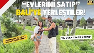 EVLERİNİ SATIP BALİ'YE YERLEŞTİLER! 
