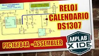 PIC16F84A - Reloj Calendario I2C RTC DS1307 - Assembler Ensamblador
