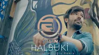 Yalın - Halbuki (Ömer Bükülmezoğlu Remix)