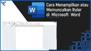 Cara memulculkan atau menampilkan Ruler di Microsoft Word