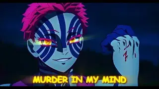 murder in my mind - akaza vs rengoku / AMV