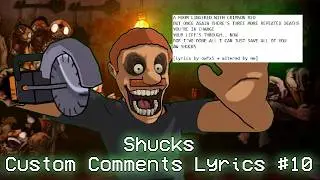 Shucks but Comment Ideas 10 [Lyrics by: 