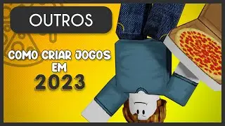 Como criar um jogo no Roblox em 2023!