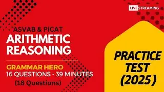 Grammar Hero's Arithmetic Reasoning Practice Test for the ASVAB, PiCAT, AFOQT, & OAR 
