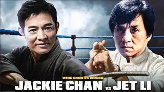 Jackie Chan vs Jet Li | Wing Chun vs Wushu