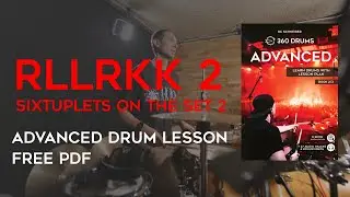 ADVANCED RLLRKK 2 (free drum lesson with pdf)