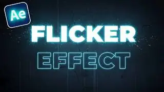 Create a Pro FLICKER EFFECT in After Effects Fast & Easy!