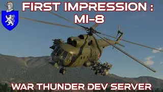 Dev Server First Impression : Mi-8 Helicopter (USSR and GER/DDR)