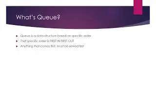 What is Queue | Introduction to Queue Playlist