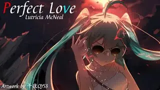 Lutricia McNeal - Perfect Love (한글 번역)