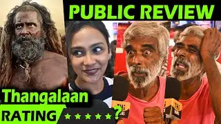 🔥Thangalaan Public Review | Chiyaan Vikarm, Pa Ranjith | Thangalaan Review