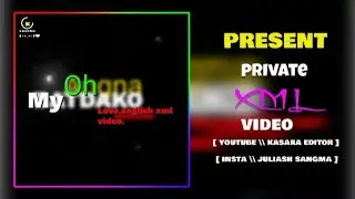 Oh my love ✅❣️ english xml video @AlightMotion #kasaraeditor 🥱📂