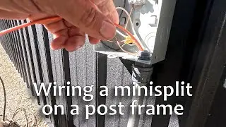 How-To Wire for a MiniSplit Compressor on a Post Frame Building Pt. 2