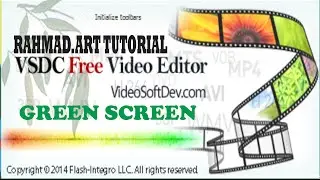 TUTORIAL VSDC Video Editor #GREEN SCREEN