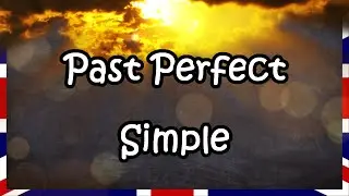 Using the Past Perfect Simple | English for Adults