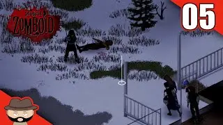Project Zomboid | QUAND ON ARRIVE EN VILLE... #05