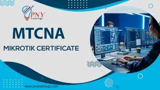 Complete Introduction to MTCNA Mikrotik Course 2021 Hindi/Urdu | PNY Trainings