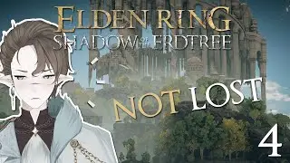 Where am I now? Elden Ring: Shadow of the Erdtree [4]