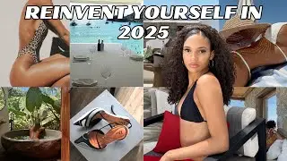 How To Glow Up in 2025 | Transform Physically, Mentally & Elevate Your Lifestyle!