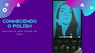 Vídeo III-  Edição de imagem - Ensino não formal
