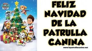 FELIZ NAVIDAD PATRULLA CANINA!! 🎅🏻🥳🎁y Felices fiestas para todos!