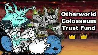 The Battle Cats - Otherworld Colosseum #1: Trust Fund (2 star/crown)